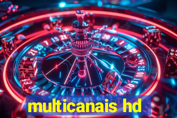 multicanais hd